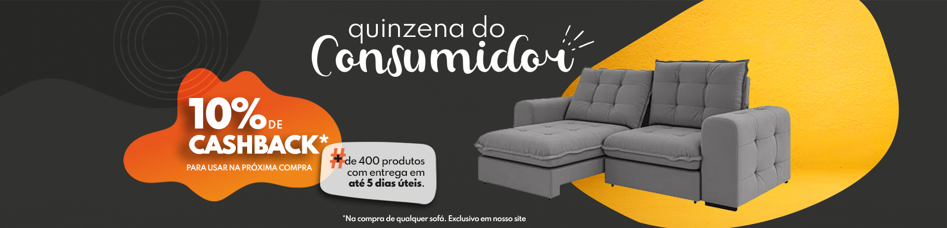 Semana do Consumidor - Pronta Entrega